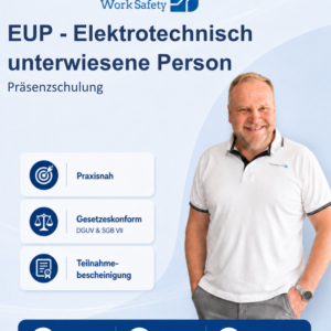 Elektrotechnisch unterwiesene Person – EuP Schulung gemäß DIN VDE 0100, DIN VDE 0105 und DGUV Vorschrift 3