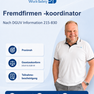 Fremdfirmenkoordination – Präsenzseminar gemäß DGUV Information 215-830