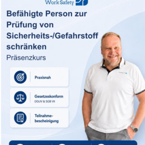 Präsenzkurs zur Befähigten Person zur Prüfung von Sicherheits-/Gefahrstoffschränken gemäß § 2 Abs. 6 BetrSichV am 10.12.2026