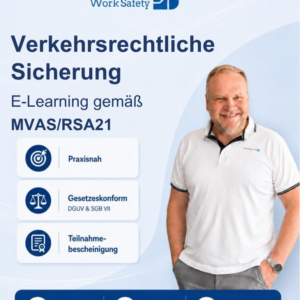 E-Learning - Verkehrsrechtliche Sicherung von Arbeitsstellen an Straßen – gemäß MVAS und RSA 21 - jeder Zeit möglich!