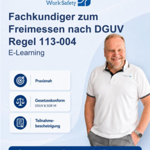 E-Learning - Fachkundiger zum Freimessen gemäß DGUV Regel 113-004